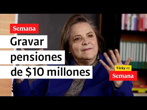 Clara López y por qué se deben gravar las pensiones superiores a $10 millones | Semana Noticias