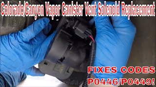 Chevy Colorado/GMC Canyon P0449/P0446 Repair Vapor Canister Vent Solenoid Valve replacement by Bad Luck Garage 241 views 7 days ago 7 minutes, 18 seconds