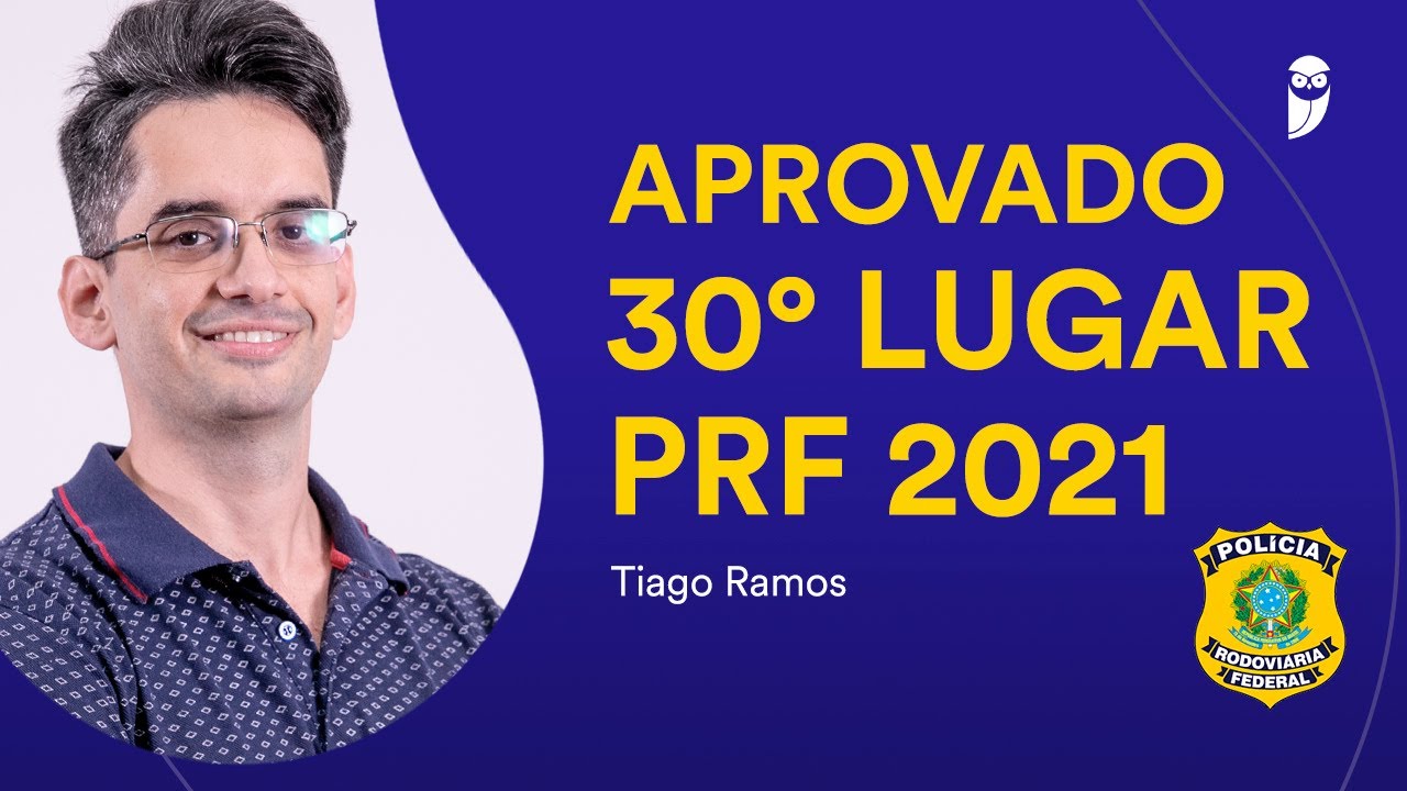 Concurso PRF (1ª fase): Entrevista com o 30° lugar, Tiago Ramos.