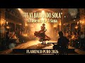 El Duende de Triana - Te Vi Bailando Sola | Flamenco Puro 2026 (Bulería Viral)