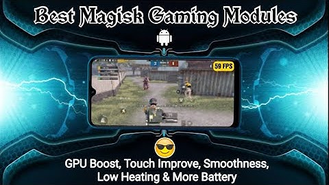 Best Magisk Module for Gaming | Best magisk Modules for PUBG/Bgmi | Boost Gaming Performance Android