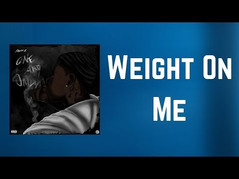 Sheff G Weight On Me Music Video With Lyrics Feat Sleepy Hallow