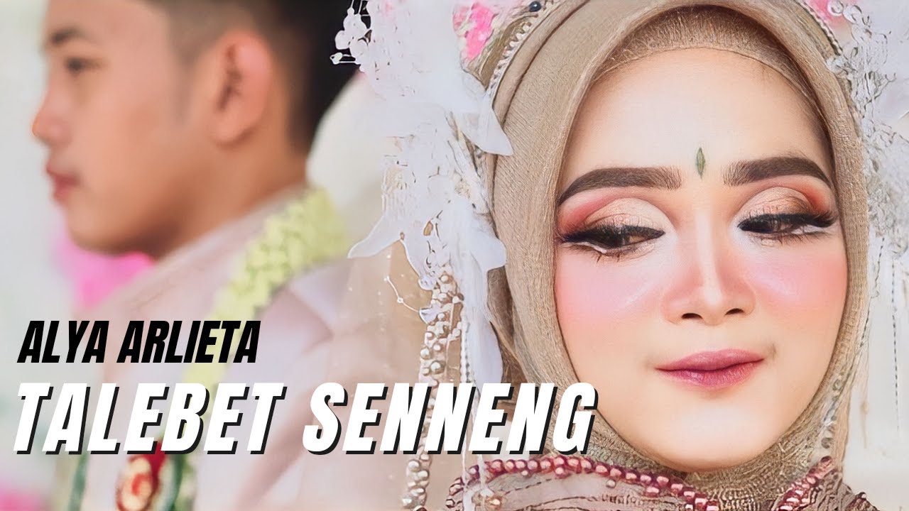 TALEBET SENNENG | ALYA ARLIETA | LAGU MADURA