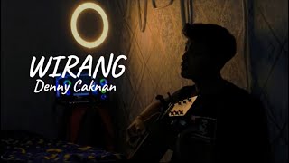 WIRANG - Denny Caknan (Cover By Panjiahriff)