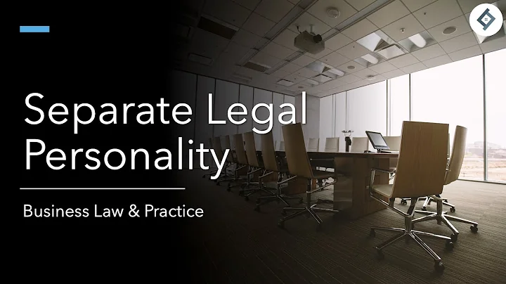 Separate Legal Personality | Business Law & Practice | SQE Prep