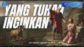 KKR Kaum Muda BOANERGES | Yang Tuhan Inginkan | Pdt. Marcel Saerang, S.E., M.Th. | 1409