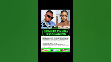 HARMONIZE ATANGAZA NDOA NA ABIGAEL 