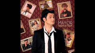 Mayor - Mon voisin