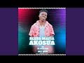 Akosua feat gladiator