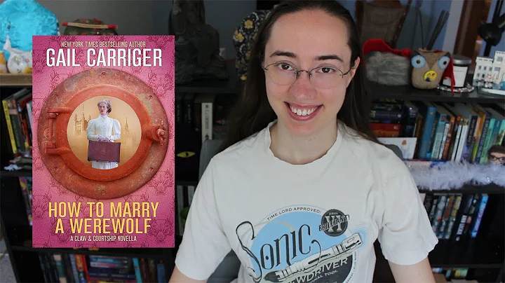 How To Marry A Werewolf by Gail Carriger | Review ...