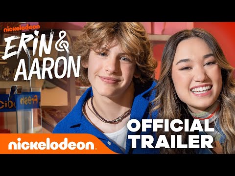 Erin & Aaron Official Trailer! | BRAND NEW Nick Series | Nickelodeon