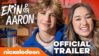 Erin & Aaron Official Trailer! | BRAND NEW Nick Series | Nickelodeon 