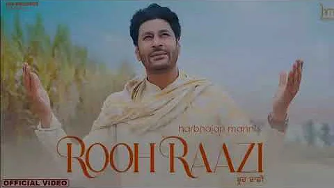 ROOH RAAZI(OFFICIAL mp3) HAR BHAJAN MANN |BABU SINGH | SUDH SINGH | LATEST PUNJABI SONG 2021