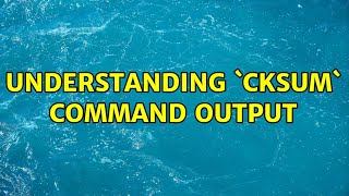 Ubuntu: Understanding `cksum` command output