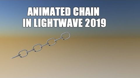 Swinging Chain LightWave Tutorial