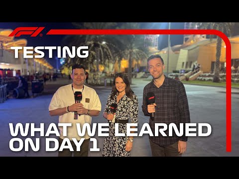 What We Learned On Day 1 In Bahrain | F1 Pre-Season Testing