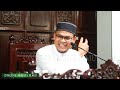 Ustaz abdullah khairi l kenapa melayu patut menolak perbezaan