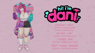 [Live2D] Vtuber Showcase - dani (pipopixie)