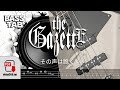 その声は脆く / THE GAZETTE【BASS TAB】