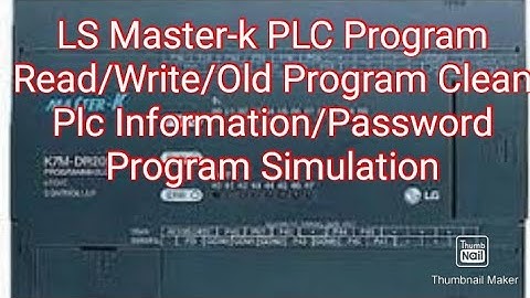 Ls Master-k 120S PLC program read/write/PLC clean/PLC password/PLC information/program simulation