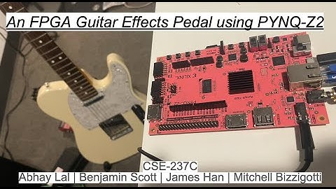 FPGA Guitar Pedal with Pynq-Z2