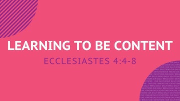 Learning to Be Content - Daily Devotion