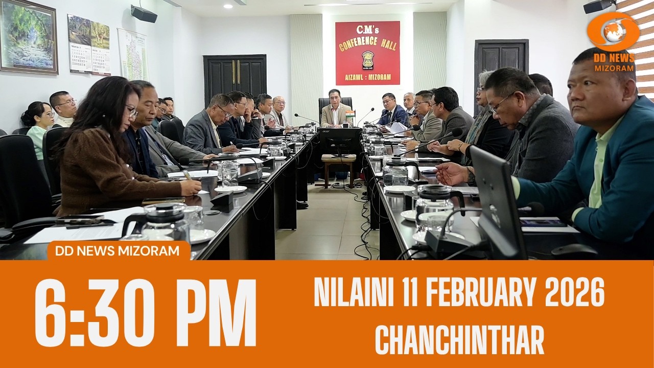DD News Mizoram Chanchinthar | 11 February 2026 | 6:30 PM