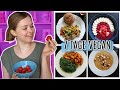 7 tage vegan  was ich wirklich esse frhstck mittagessen  abendessen