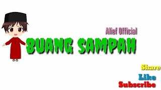 buang sampah | katun lucu | kartun muslim | animasi Indonesia