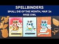 Spellbinders small die of the month mar 24  wise owl  die cutting  gom  eom