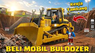 KERJA TAMBANG DAN BELI MOBIL BULDOZER BARU DI ROBLOX