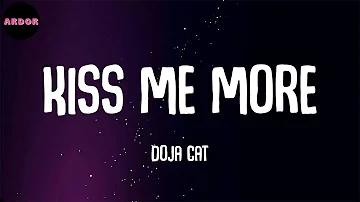 Doja Cat - Kiss Me More (feat. SZA) (Lyrics)