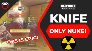 Knife ONLY Nuke Challenge On COD Mobile | Part 1 (EPIC!)