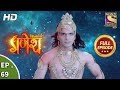 Vighnaharta Ganesh - Ep 69 - Full Episode - 28th November, 2017