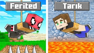 FERİTED Mİ TARIK MI? - Minecraft