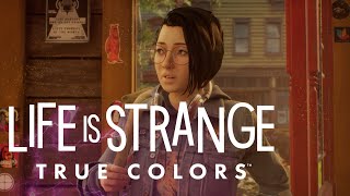 LIFE IS STRANGE : TRUE COLORS #1