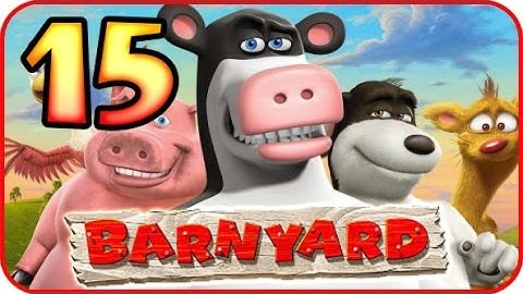 Barnyard Walkthrough Part 15 (Wii, Gamecube, PS2, PC) Chapter 3 Missions Gameplay