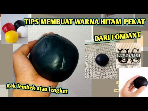 CARA MEWARNAI FONDANT HITAM || tips membuat warna hitam dari fondant