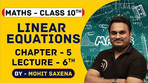 Linear Equation | Lecture 6th | Class10 | Mathematics | Mohit Sir | NIOS Vision Point
