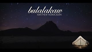 Matthew Hermosura - Bulalakaw (Lyric Video)