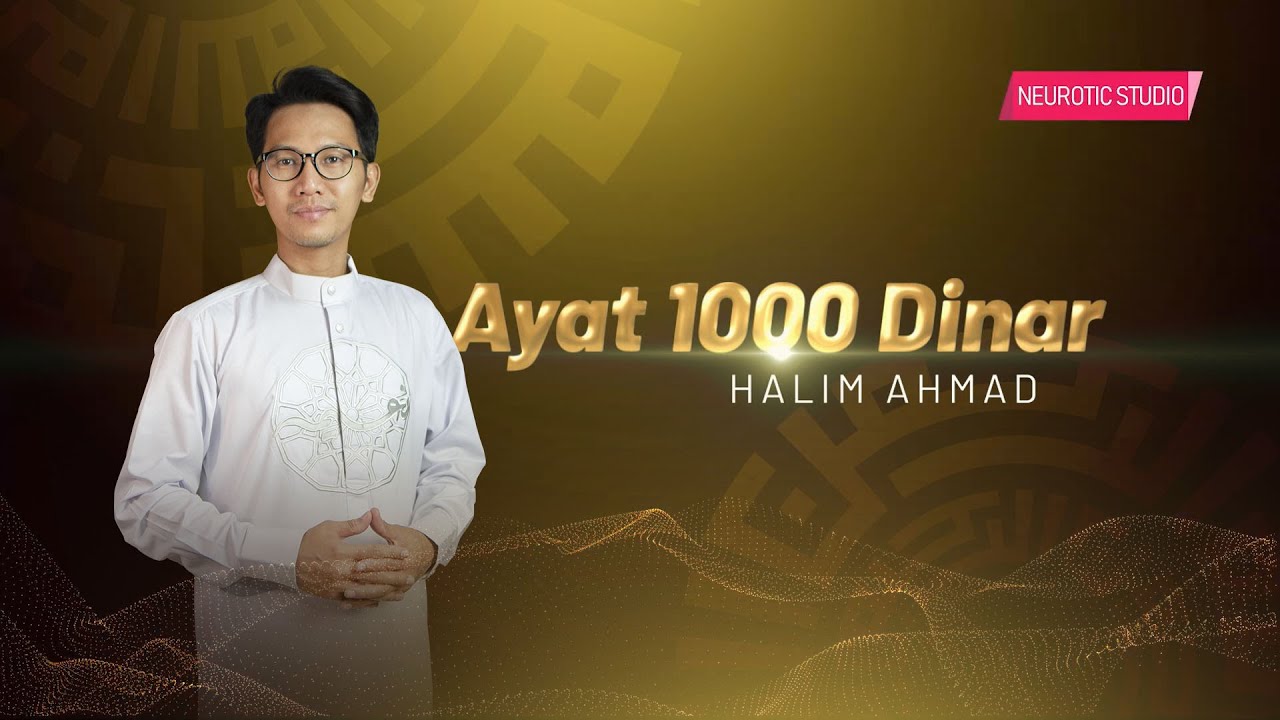 AYAT SERIBU DINAR (Ulang 100x)
