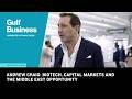 Andrew Craig: Biotech, capital markets and the Middle East opportunity