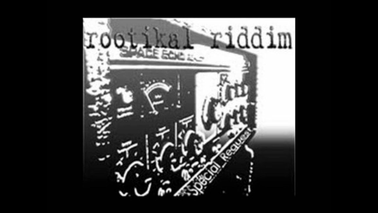 Guarda Rootikal Riddim - Without You su YouTube Guarda Rootikal Riddim - Without You su YouTube