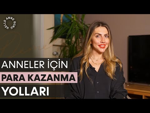 Anneler için Evden Para Kazanmanın Yolları/Çocukla Yapılacak İşler