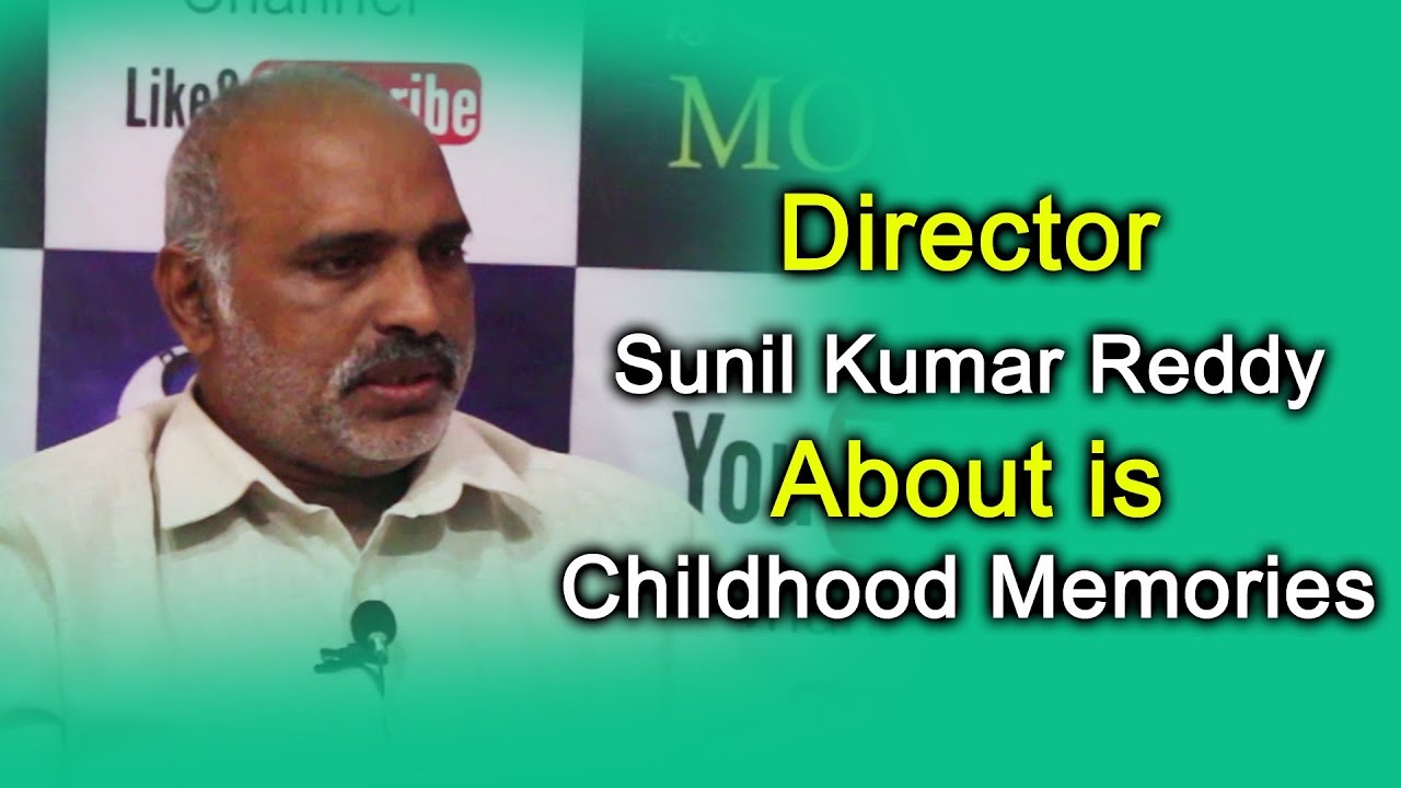 Sunil kumar reddy about is Childhood Memories || Talking Movies With Screenshot Movie