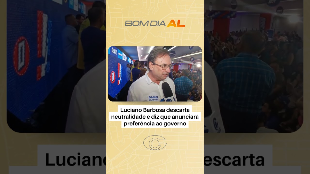 Luciano Barbosa descarta neutralidade e diz que anunciará preferência ao governo