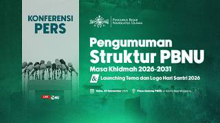 🔴 (LIVE) Pengumuman Susunan Pengurus PBNU Masa Khidmah 2026-2031 dan Launching Logo Hari Santri 2026
