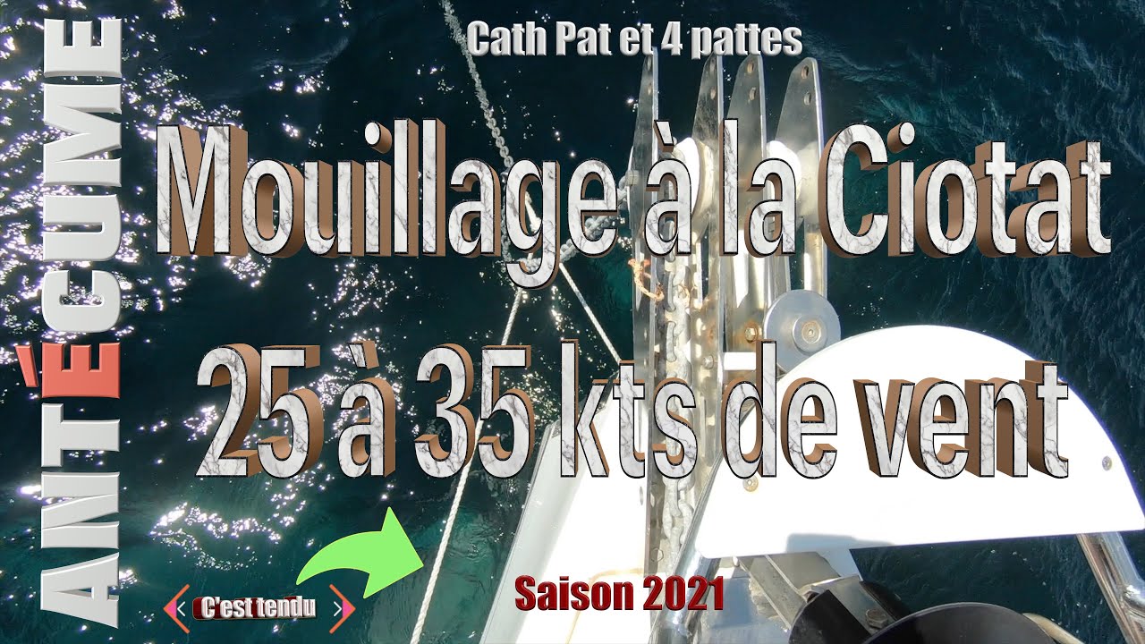 ⁣⛵️Mouillage venté à la Ciotat « Antécume sous surveillance »👀