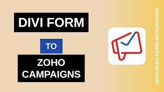 Full Divi Form to Zoho Campaigns Integration Tutorial | AFI Update
