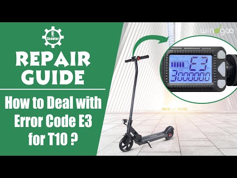 Electric Scooter Repair Guide | How to Deal with Error Code E3 for T10?